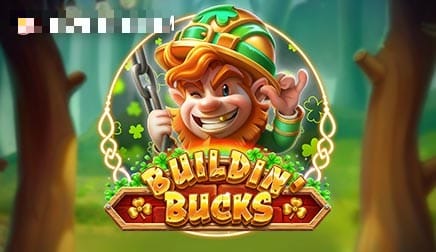 Buildin’ Bucks